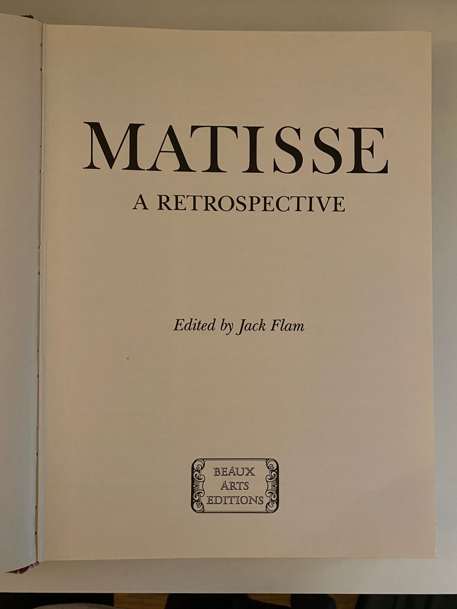 JACK D. FLAM : MATISSE - A RETROSPECTIVE